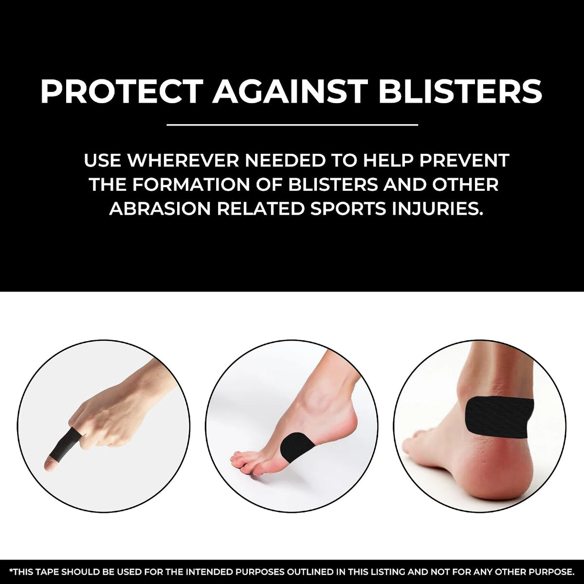PROTECT AGAINST BLISTERS